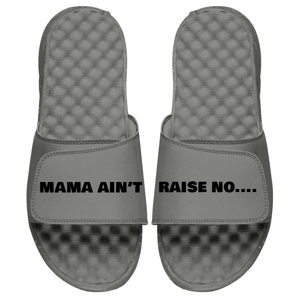 Mama Aint Slides